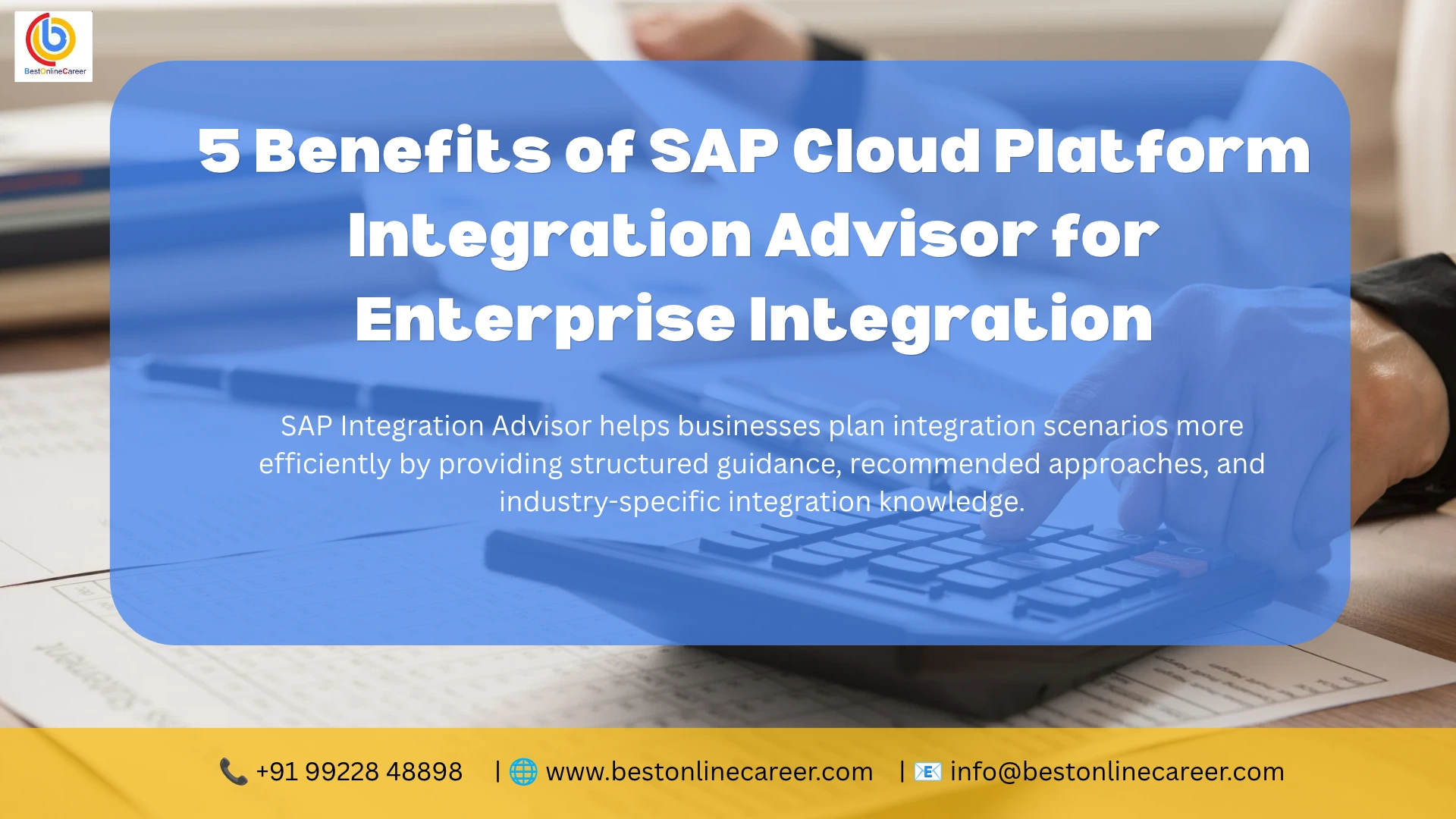 5 Benefits of SAP Cloud Platform Integration Advisor for Enterprise Integration